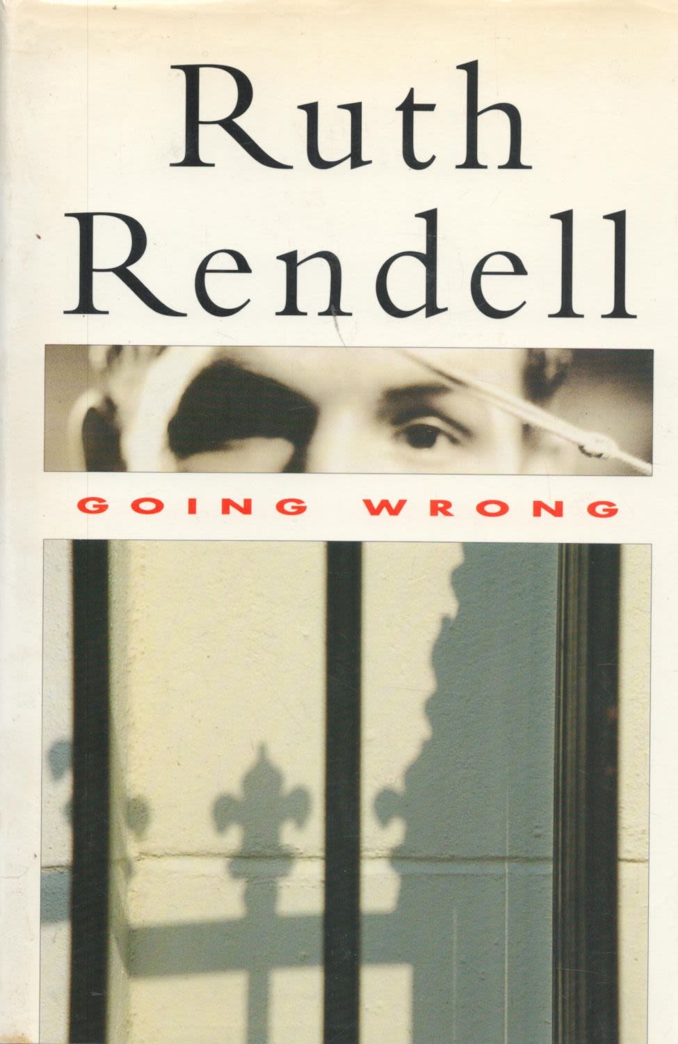 Lot 1162: Ruth Rendell Going Wrong Fine D/W 1st Edition...