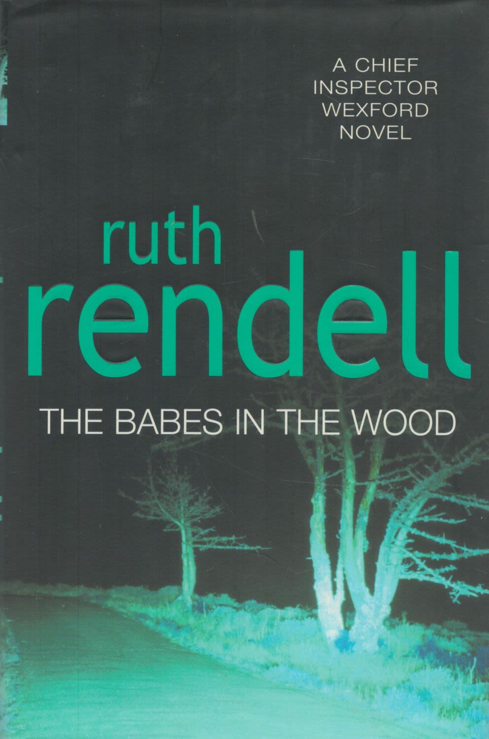 Lot 1165: Ruth Rendell Babes In The Wood Fine D/W...