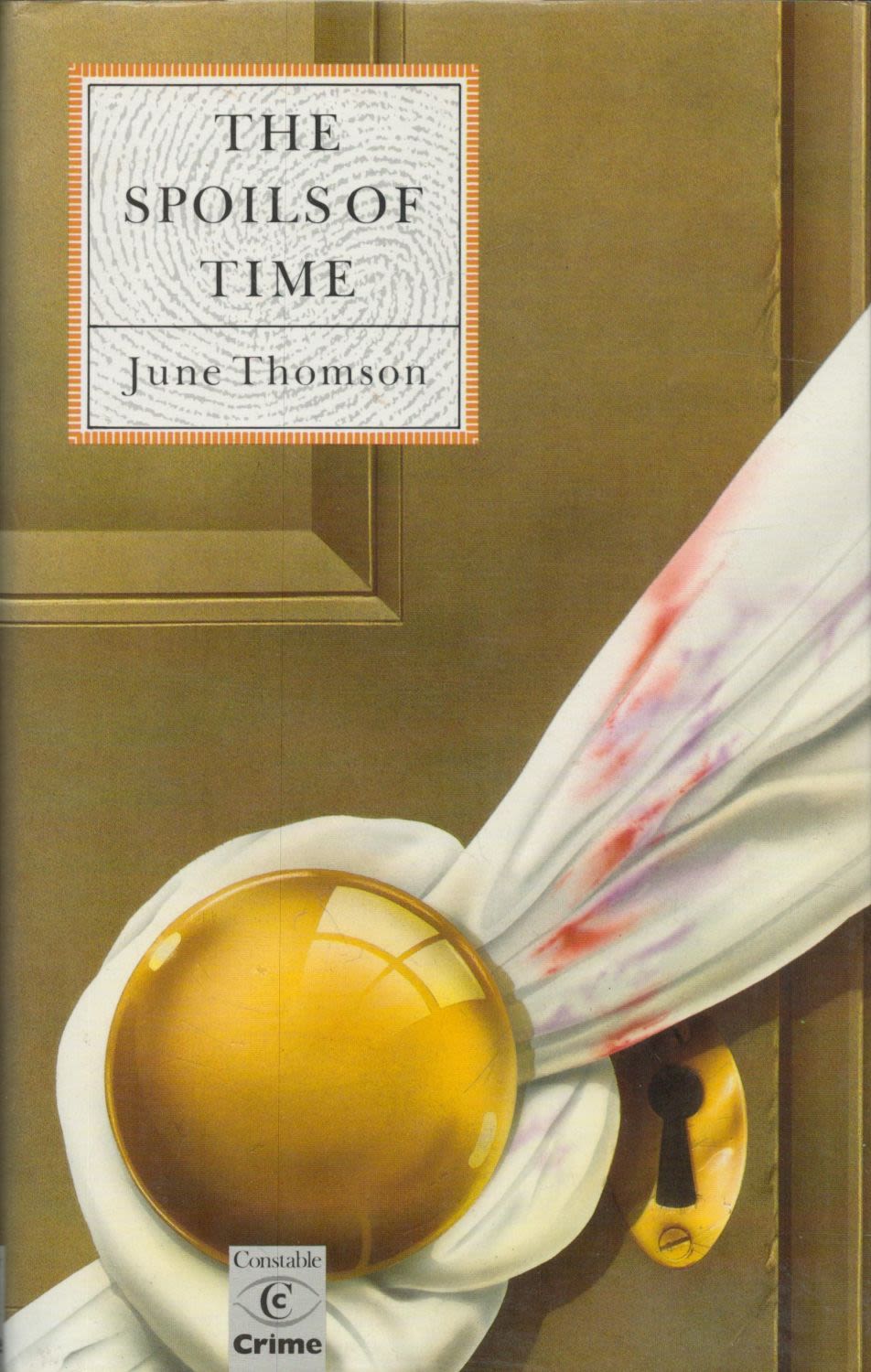 Lot 1180: June Thomson The Spoils Of Time Fine D/W...