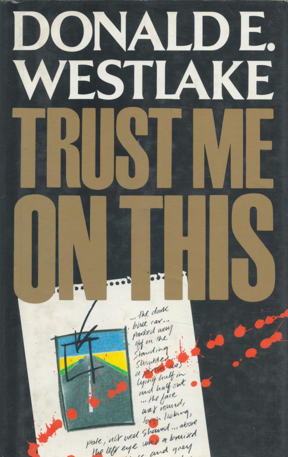 Lot 1220: Donald E. Westlake Trust Me On This Fine...