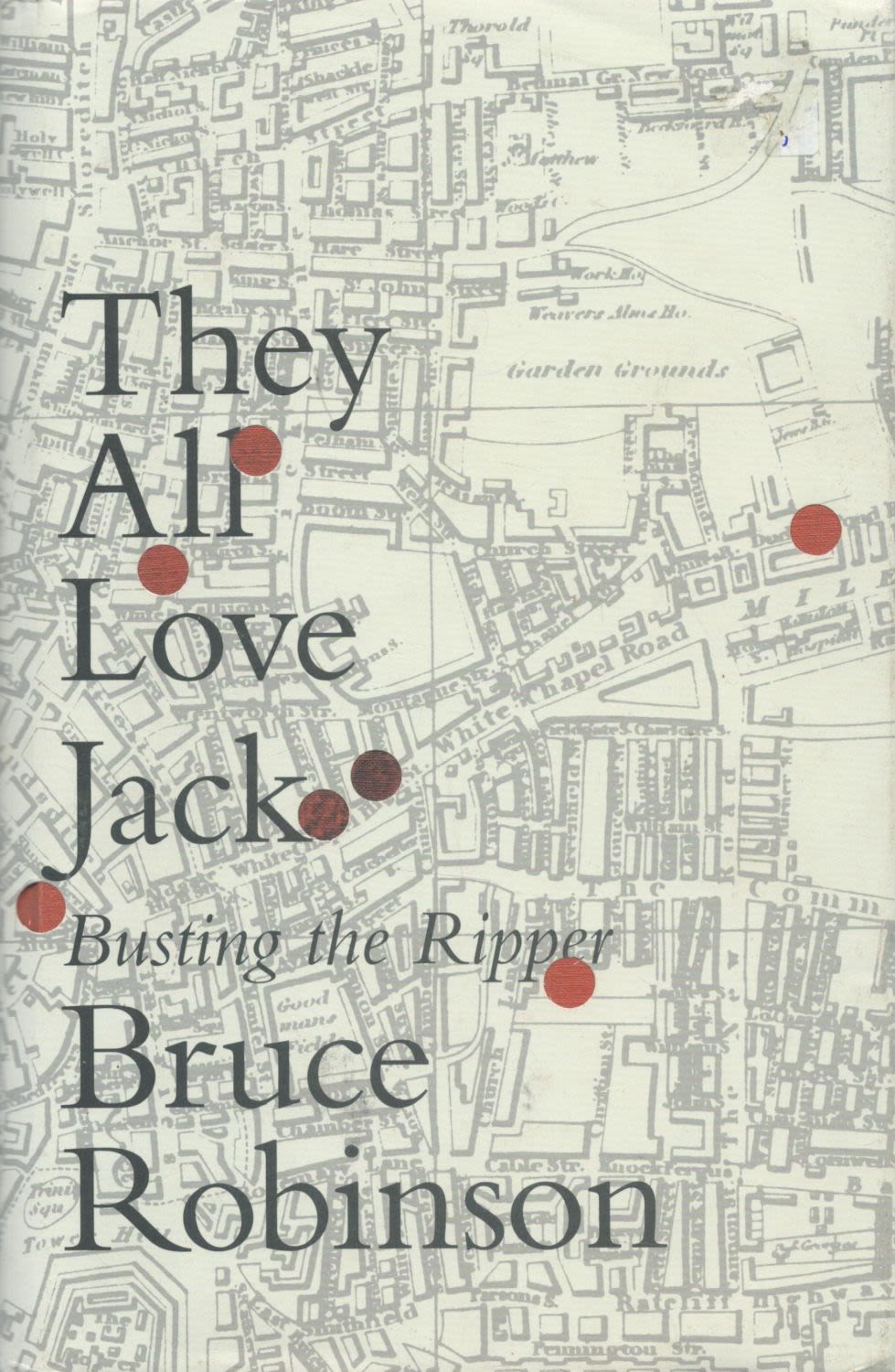 Lot 1236: Bruce Robinson They All Love Jack: Busting The...