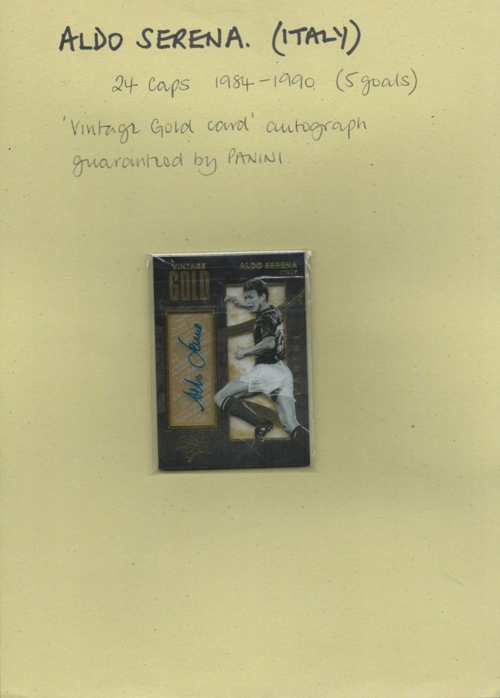 Lot 92: Aldo Serena signed vintage gold panini card. Good...