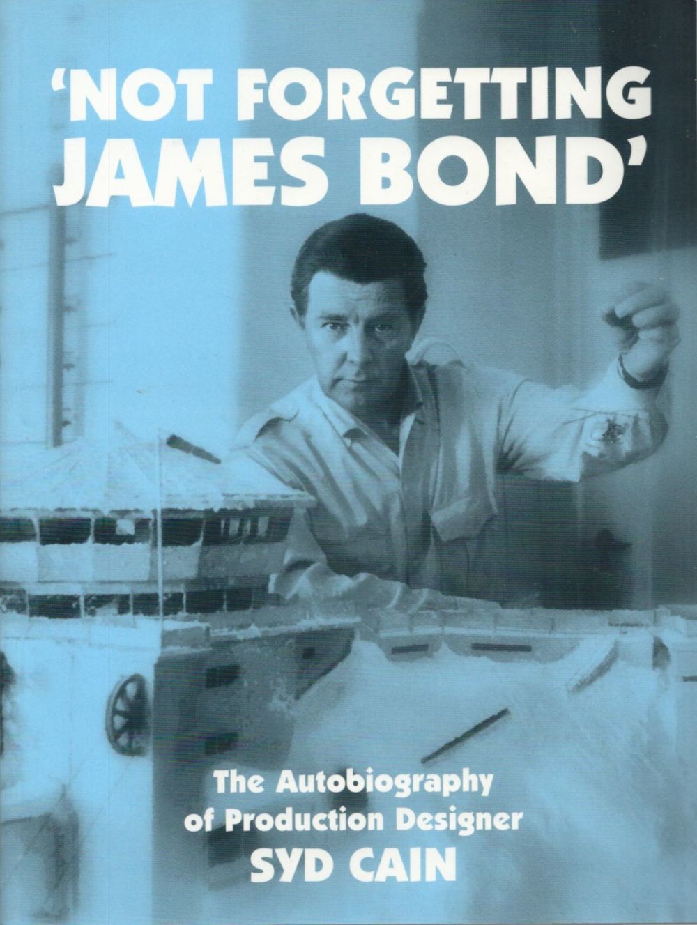 Lot 426: Not Forgetting James Bond, The Autobiography of Production...