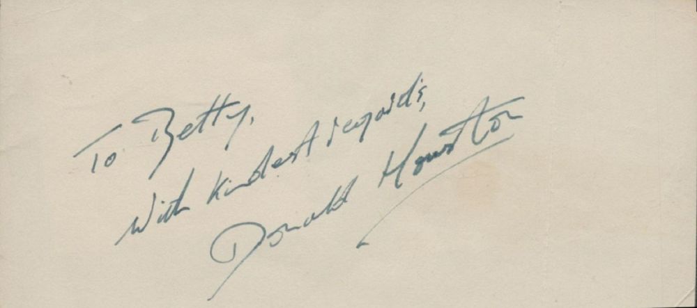 Lot 368: Donald Houston signed autograph Approx. 5.25x2 Inch. Dedicated....