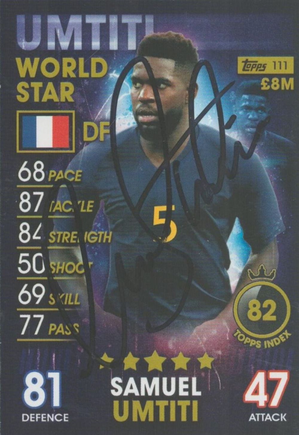 Lot 697: Samuel Umtiti signed World Star Match Attax Topps...
