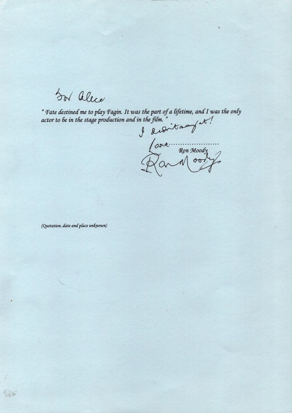 Lot 272: Ron Moody signed quotation on A4 sheet. Good...