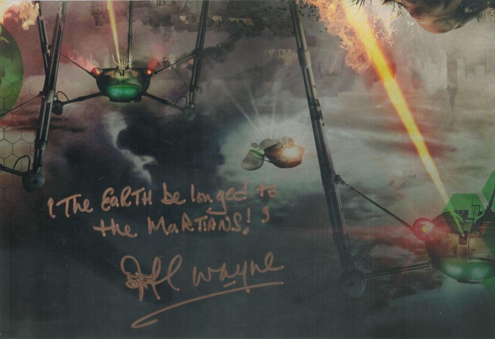 Lot 442: Jeff Wayne signed War of the Worlds 12x8...