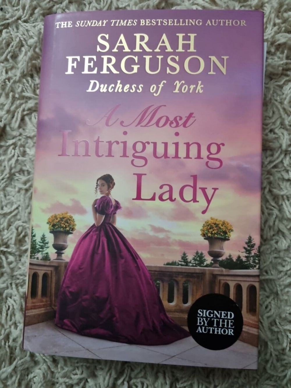 Lot 269: Sarah the Duchess of York, Sarah Ferguson hardback...