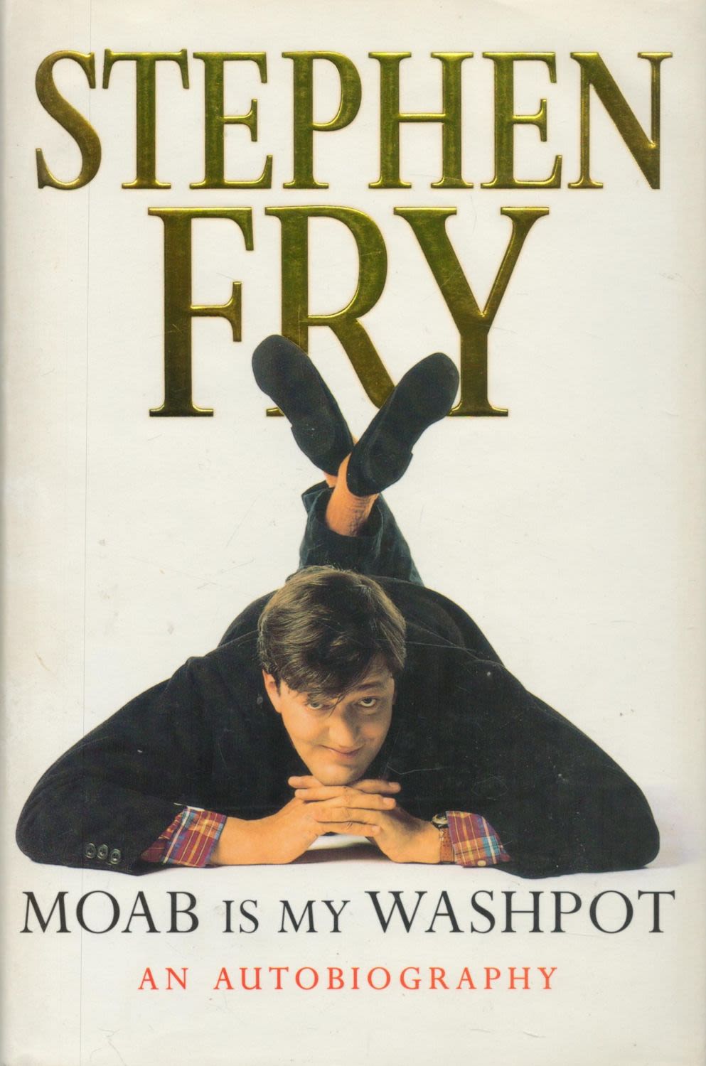 Lot 75: Book. Stephen Fry Signed 1st Edition Hardback Book...