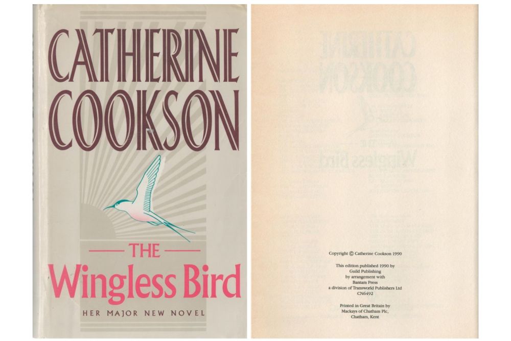 Lot 108: The Wingless Bird by Catherine Cookson hardback book....