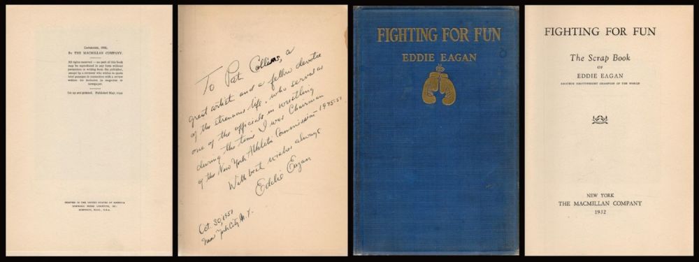Lot 122: Boxing. Eddie Eagan Signed Fighting for Fun 1st...