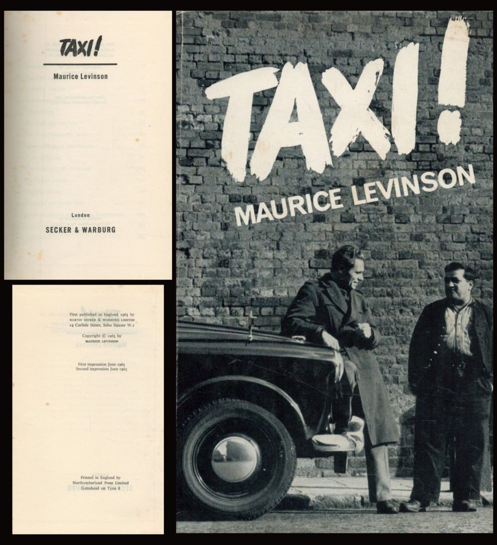 Lot 141: Taxi! 1st Edition Hardback Book by Maurice Levinson....