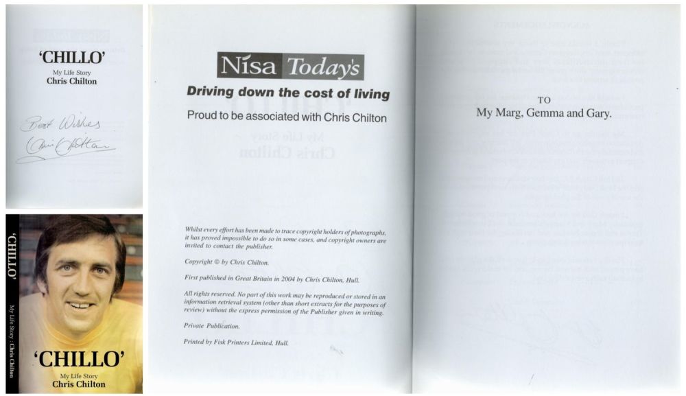 Lot 217: Chris Chilton Signed. 'Chillo' My Life Story Paper...