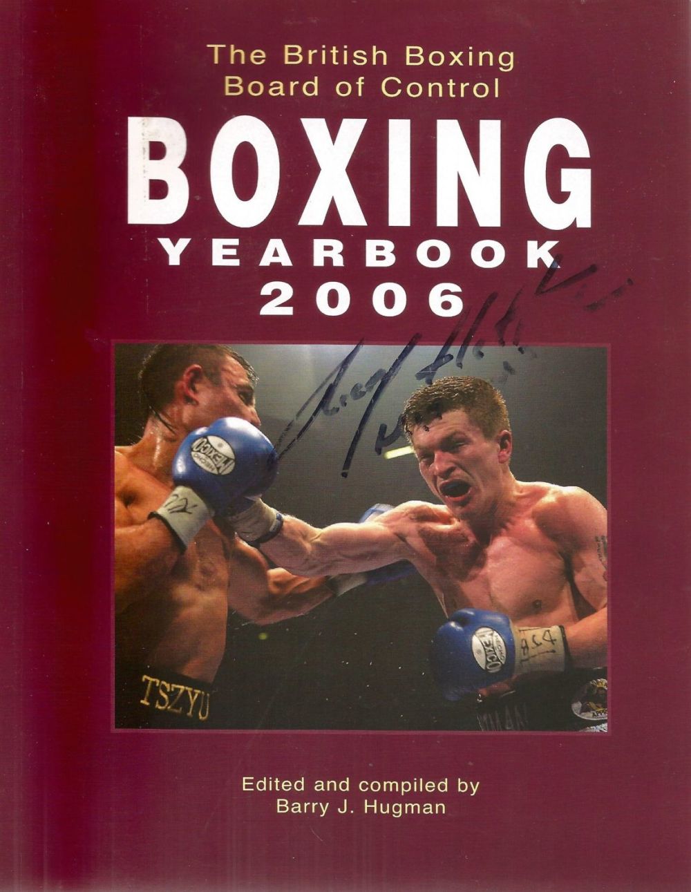 Lot 225: Ricky Hatton Signed Book - Boxing Yearbook 2006...
