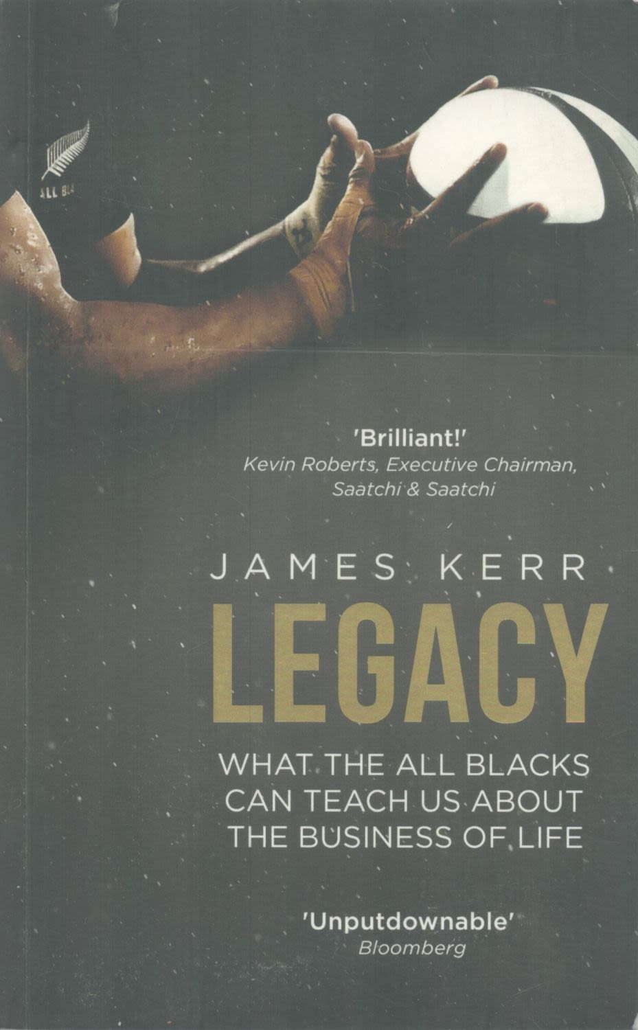 Lot 265: Signed Book James Kerr Legacy 2015 Second Edition...