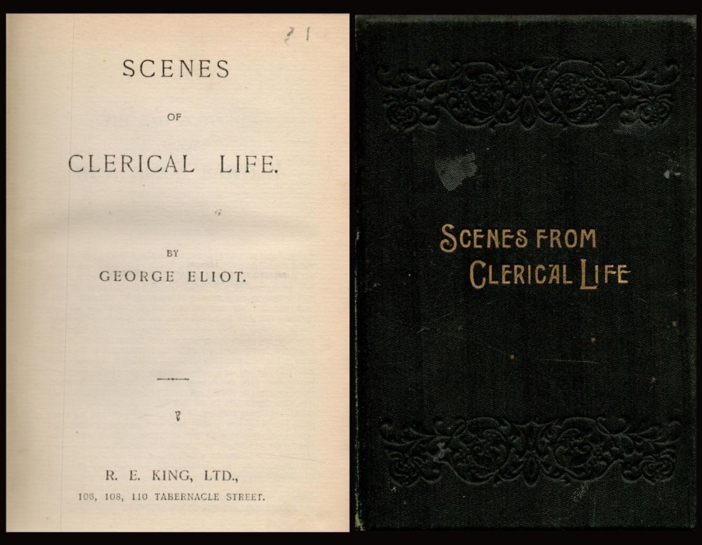 Lot 327: Scenes Of Clerical Life by George Eliot. Published...