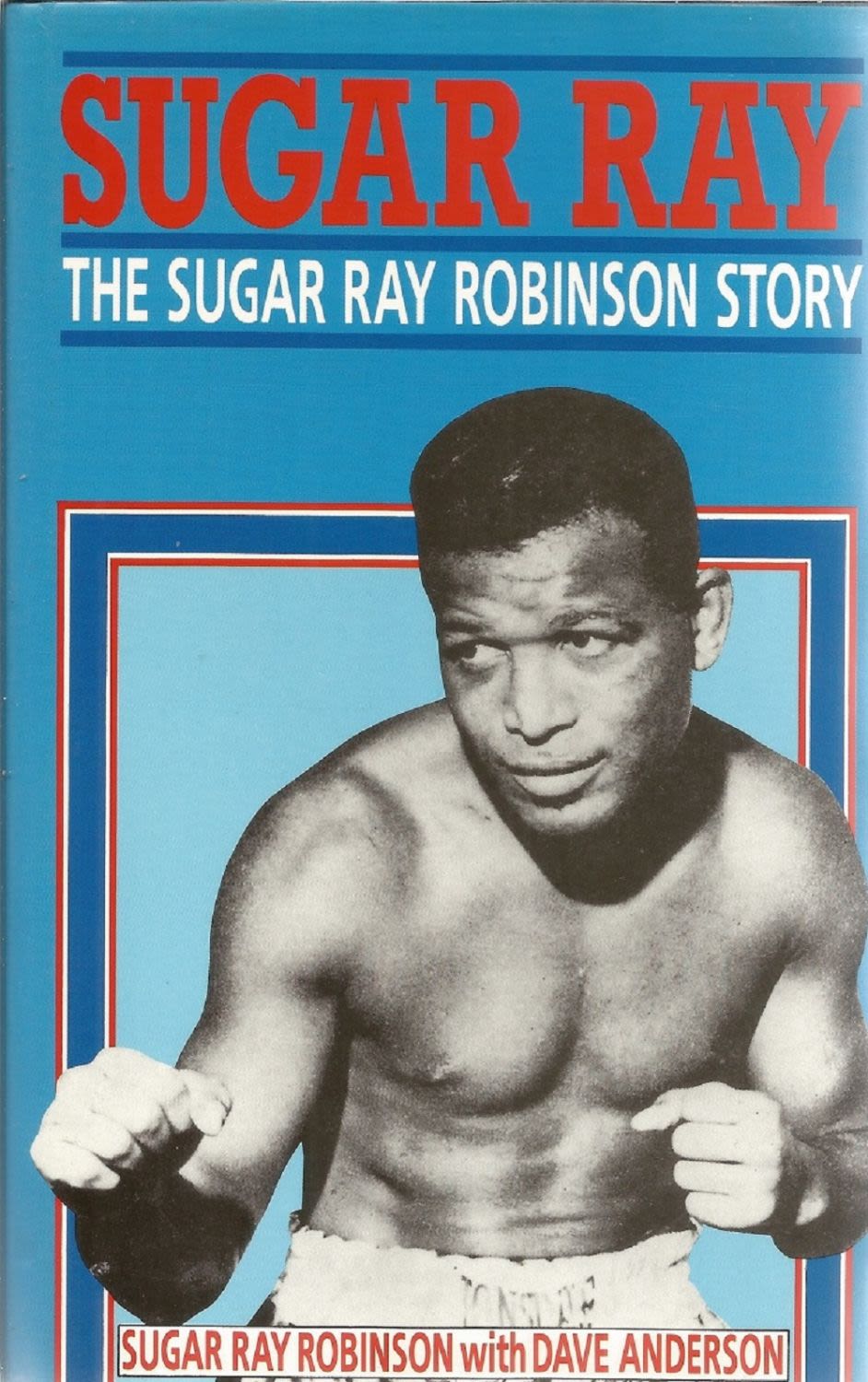 Lot 351: Boxing. Sugar Ray Robinson 1st Edition Hardback Book...