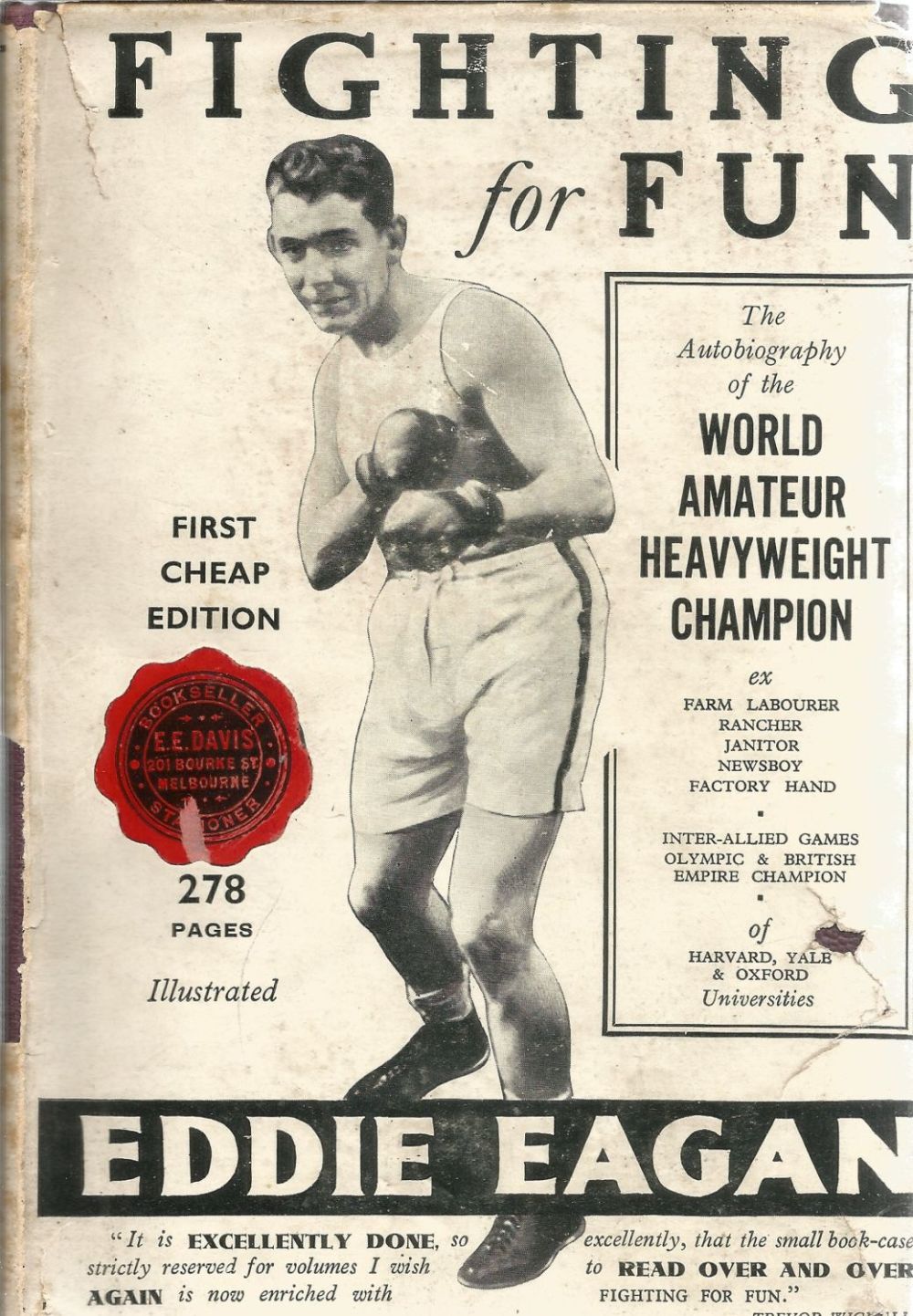 Lot 381: Boxing. The Autobiography of Eddie Eagan titled Fighting...