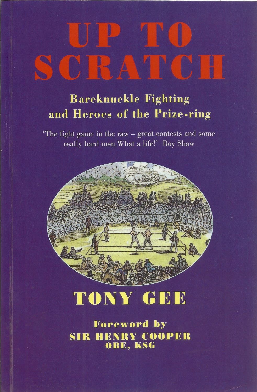 Lot 384: Boxing. Tony Gee Paperback Book Titled 'Up To...