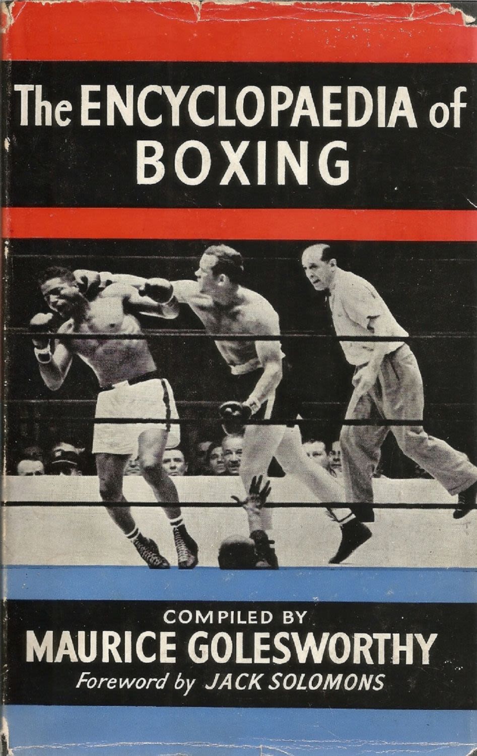 Lot 409: Boxing. Maurice Golesworthy 1st Edition Hardback Book Titled...