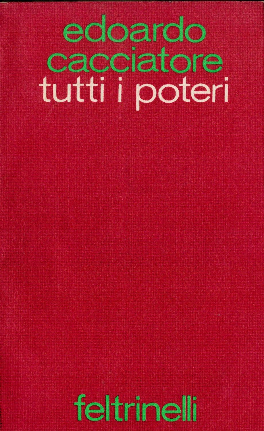 Lot 434: Edoardo Cacciatore Signed Paperback Book Titled 'Tutti I...