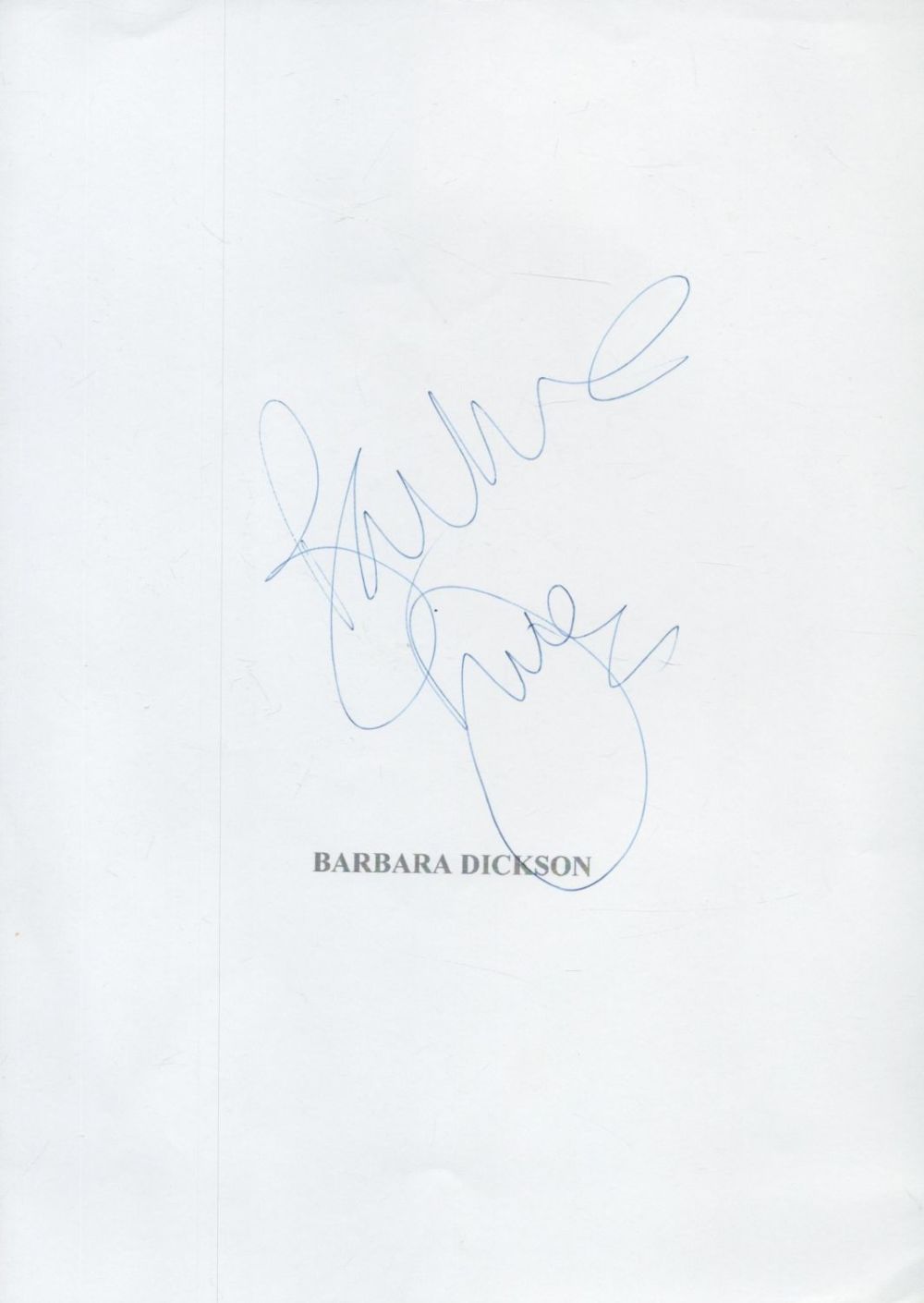 Lot 347: Barbara Dickson signed A4 page. Good condition. All...