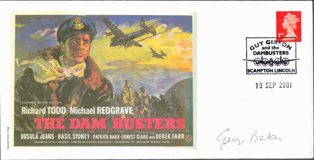 Lot 708: George Baker signed The Dam Busters FDC Scampton...