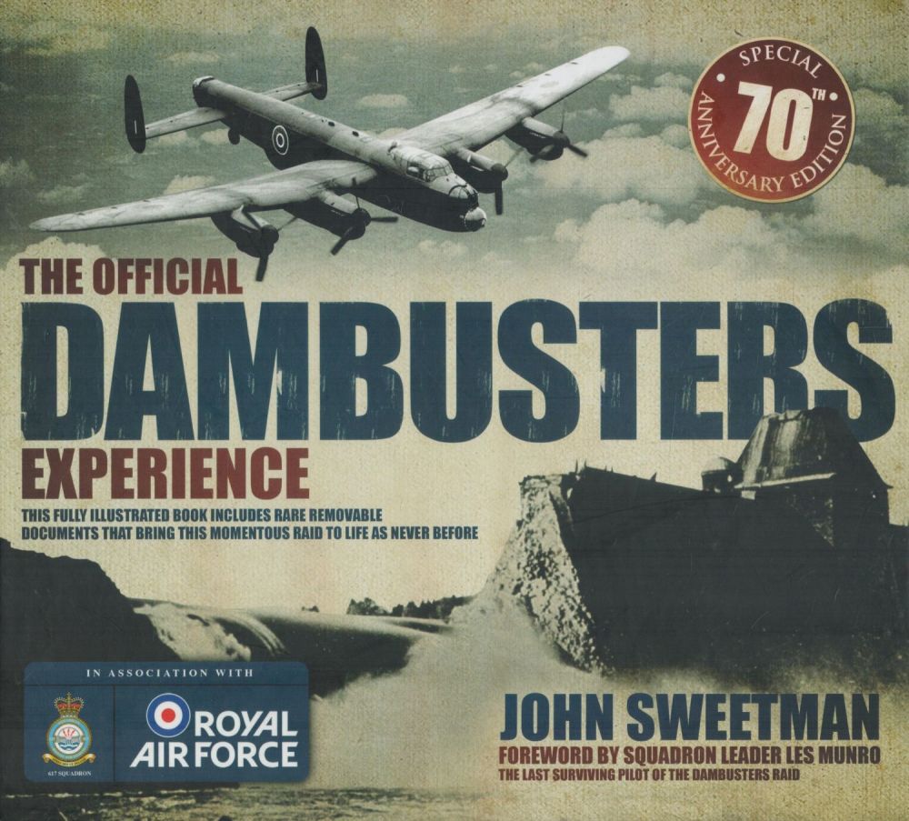 Lot 119: Multi-Signed Book - The Official Dambusters Experience (Special...