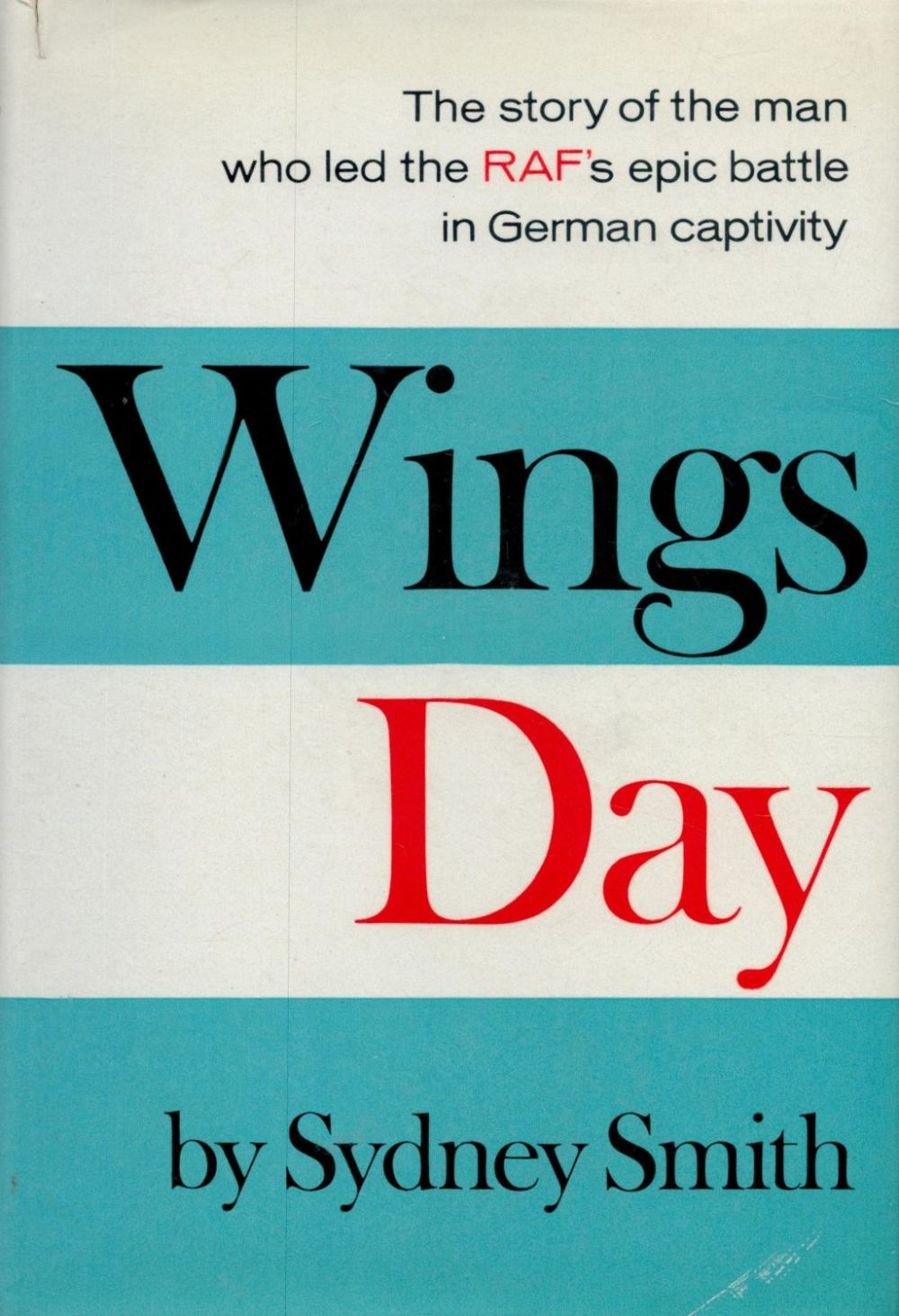 Lot 136: Sidney Smith Signed Book - Wings Day by...