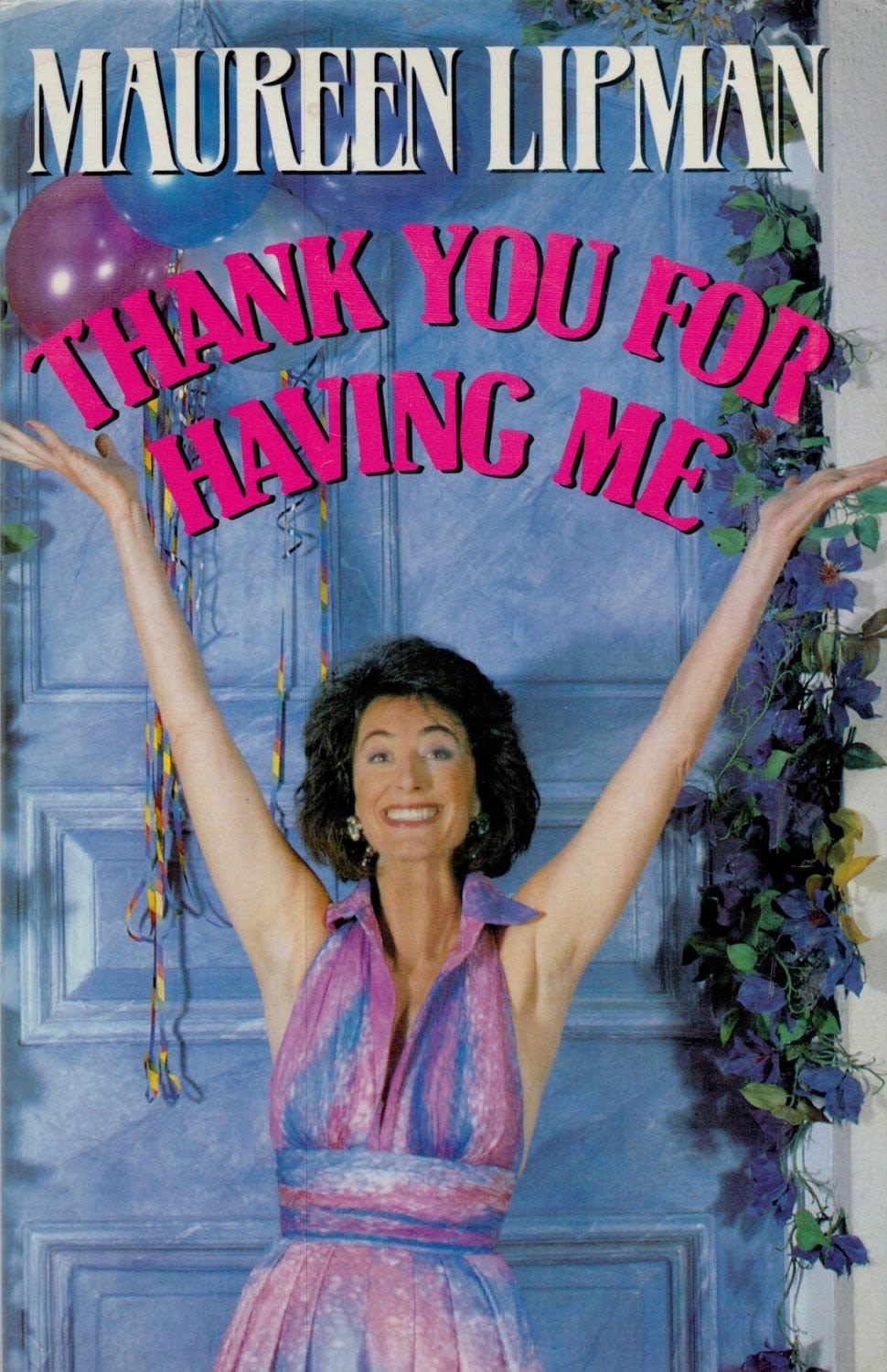 Lot 221: Maureen Lipman signed Thank You For Having Me'...