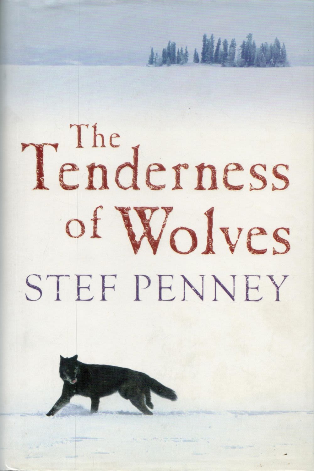 Lot 226: Stef Penney signed The Tenderness of Wolves hardback...