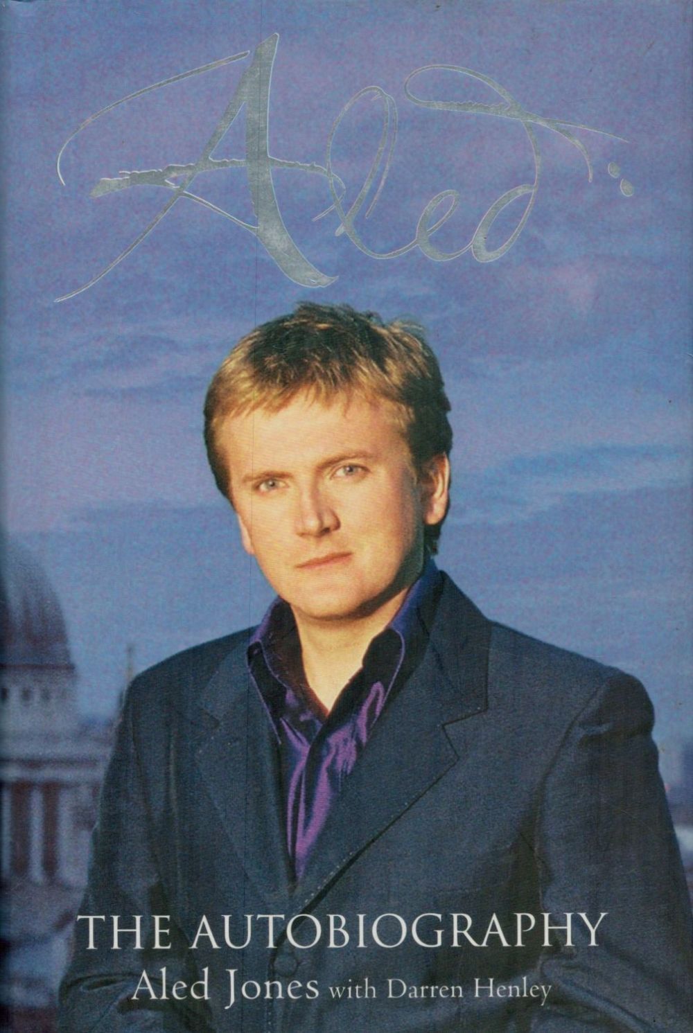 Lot 229: Aled Jones - 'Aled' hardback autobiography with attractive...