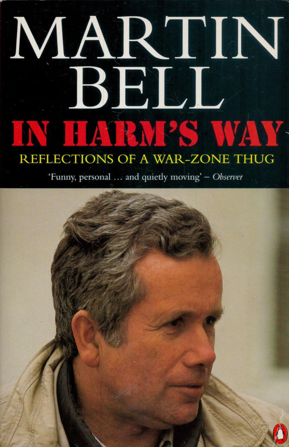 Lot 245: Martin Bell signed In Harm's Way' softback regarding...