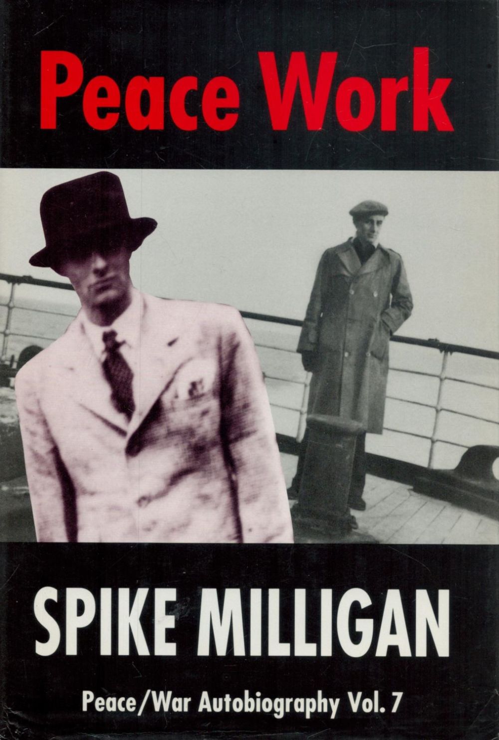 Lot 292: Spike Milligan signed PeaceWork' hardback autobiography volume 7....