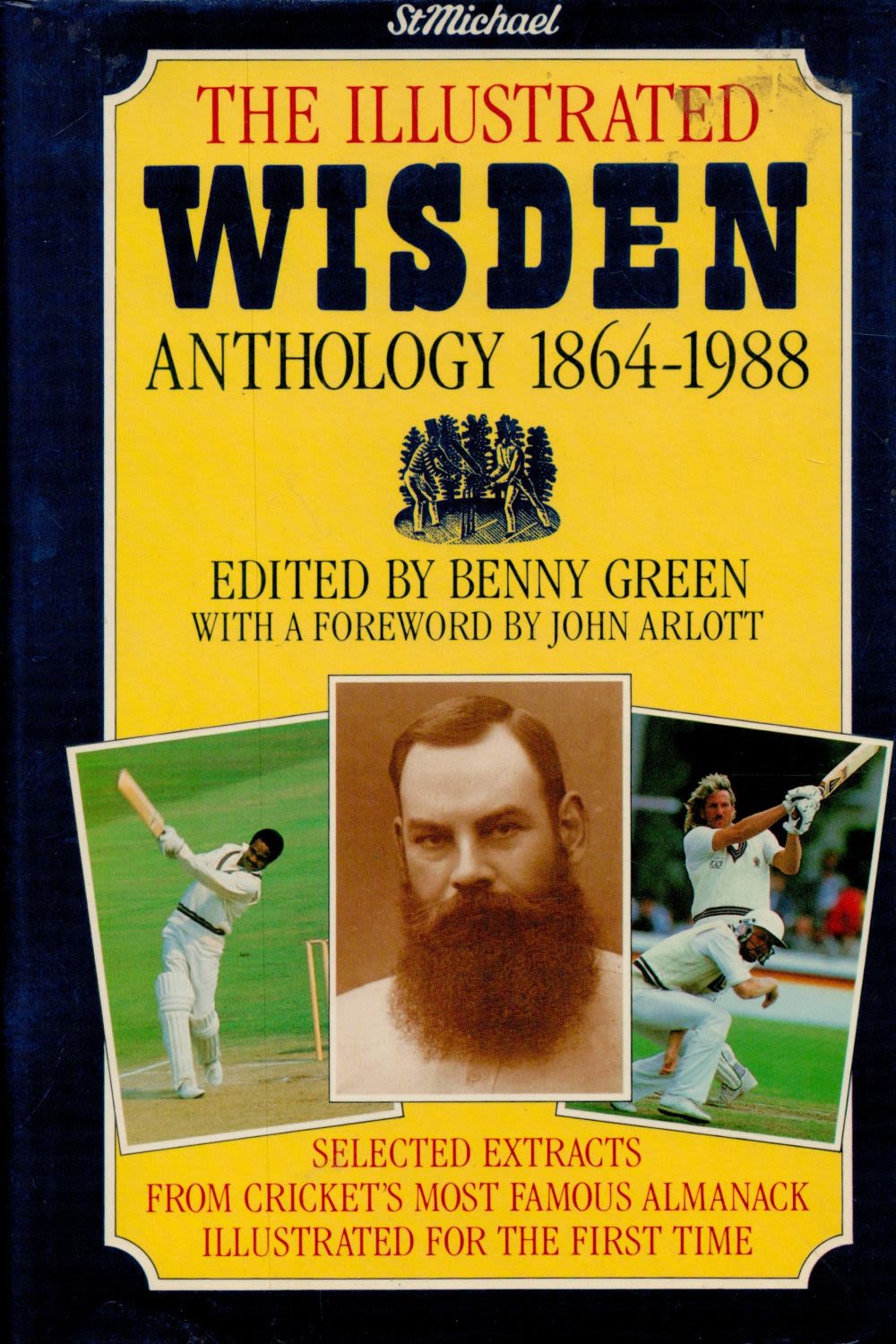 Lot 202: The Illustrated Wisden Anthology 1864-1988 hardback book. Good...