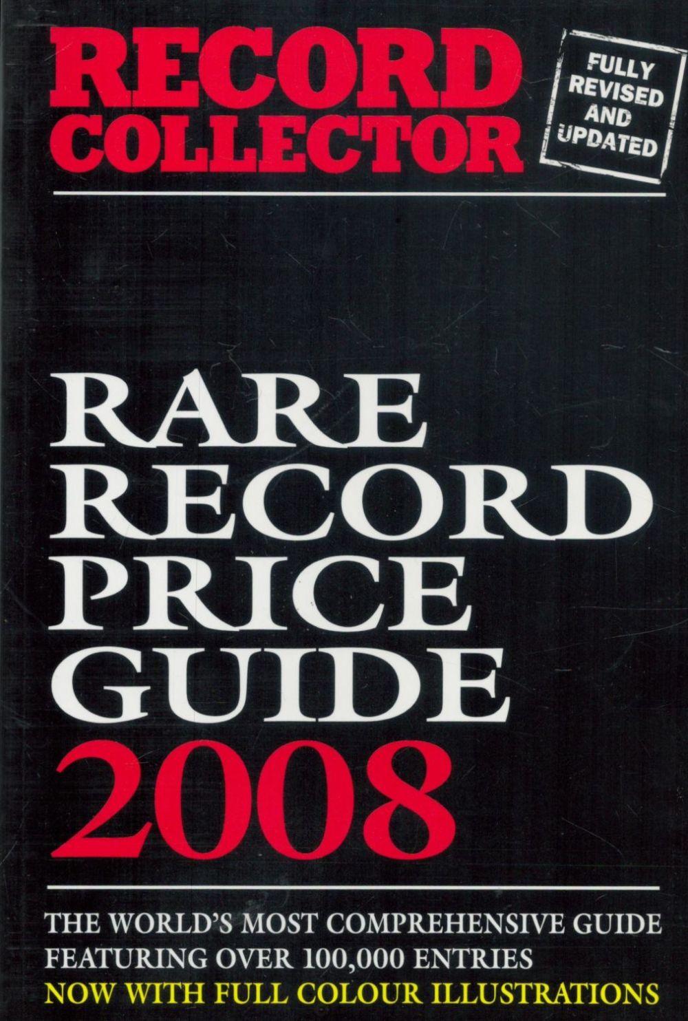 Lot 212: Record Collector Rare Record Price Guide 2008', over...