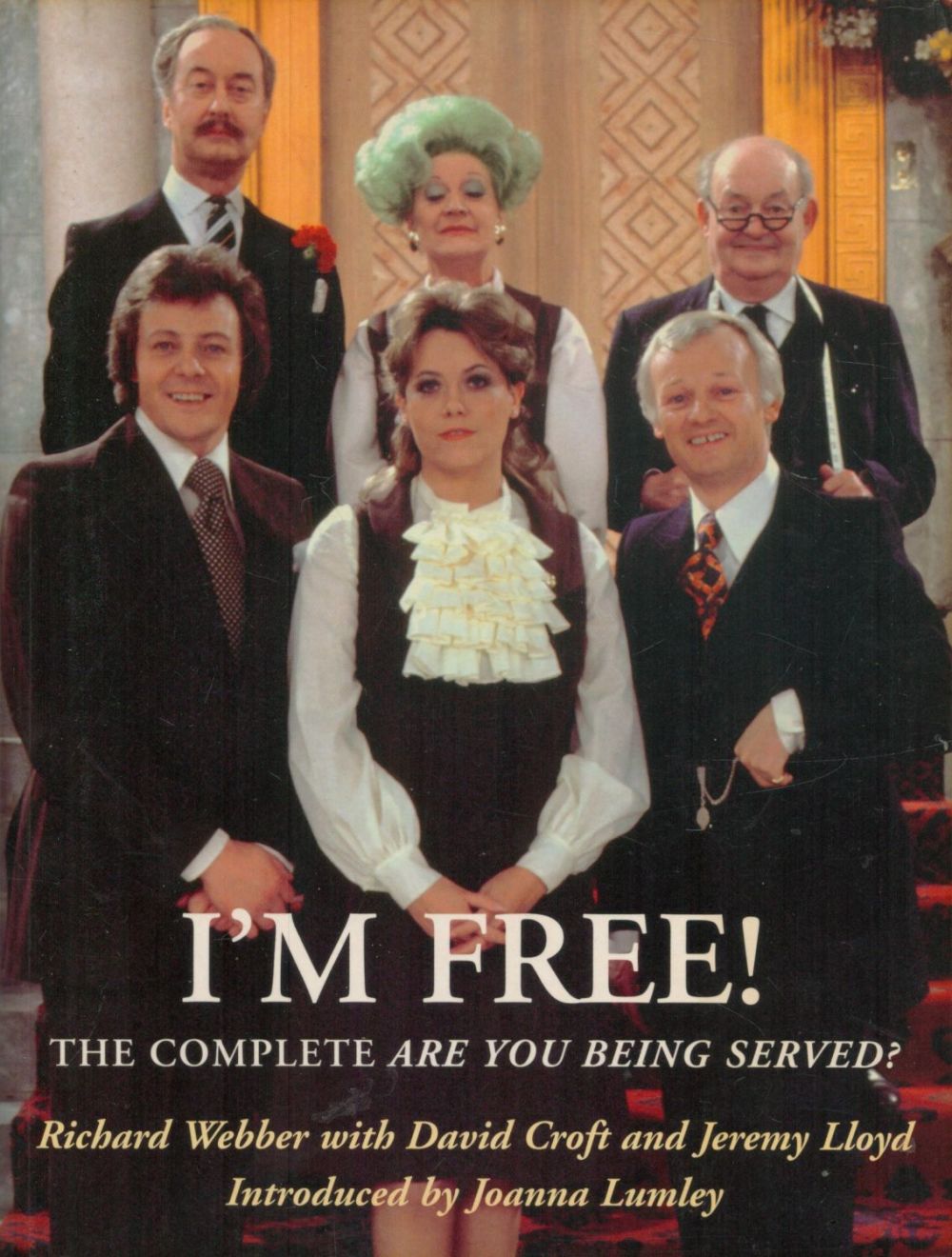 Lot 215: I'm Free!' (the complete Are You Being Served)...
