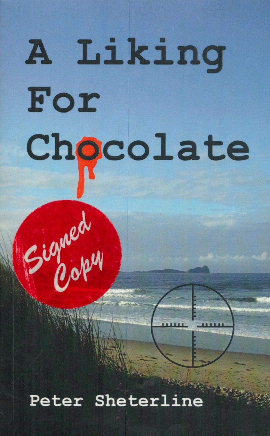 Lot 230: Peter Sheterline signed A liking for Chocolate paperback...