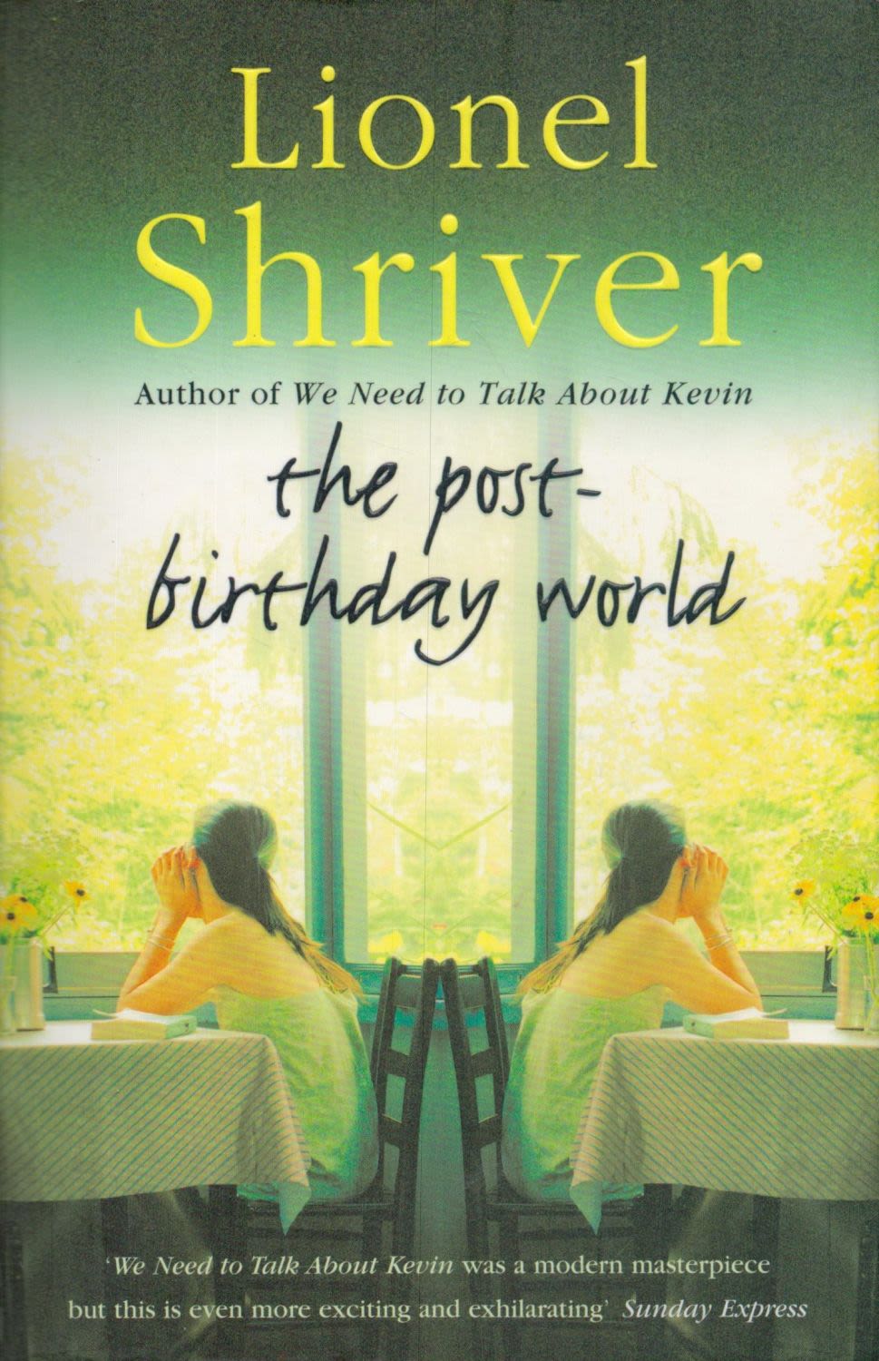 Lot 235: Lionel Shriver signed The post birthday world paperback...
