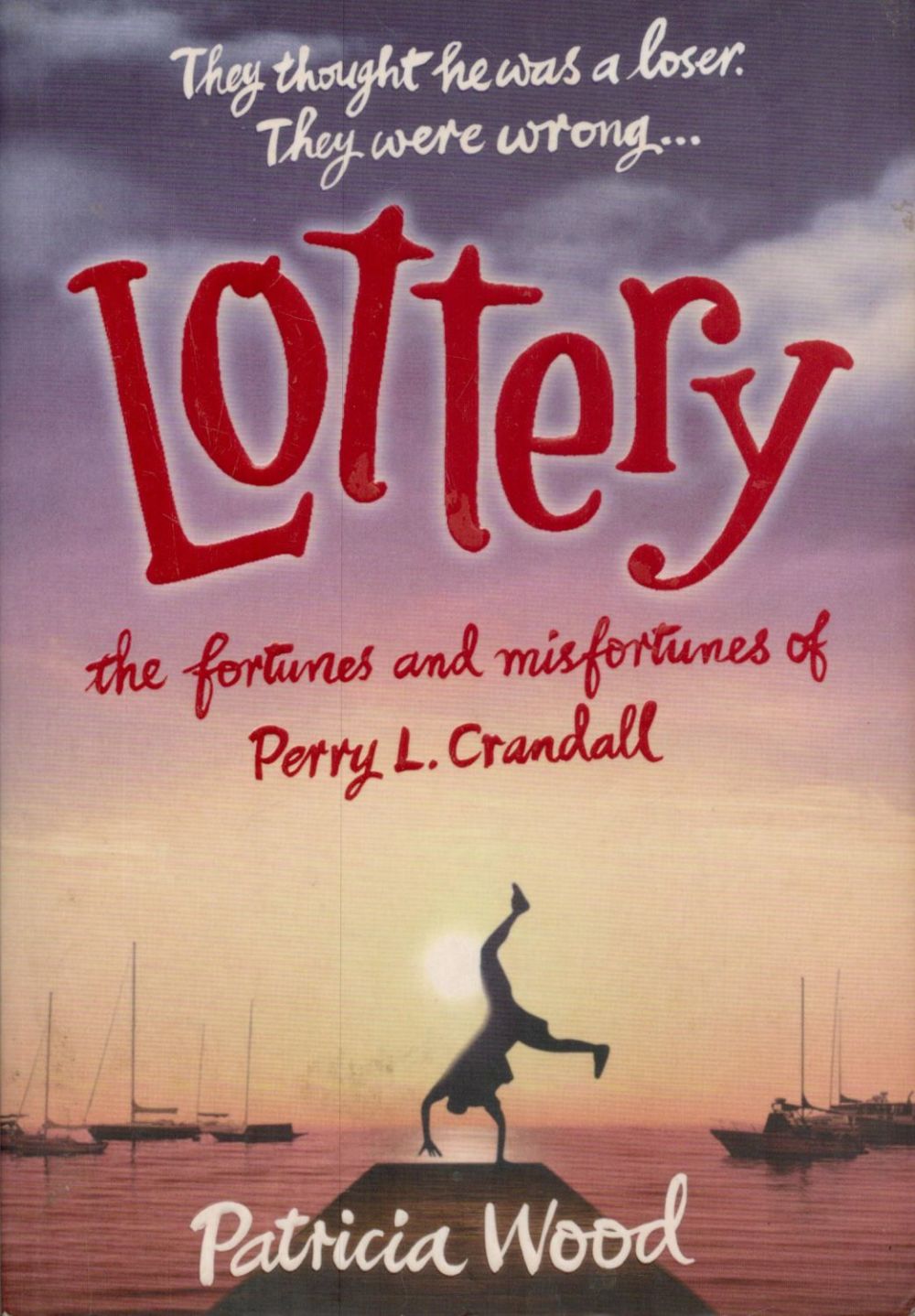 Lot 242: Patricia Wood signed Lottery paperback book. Good condition....