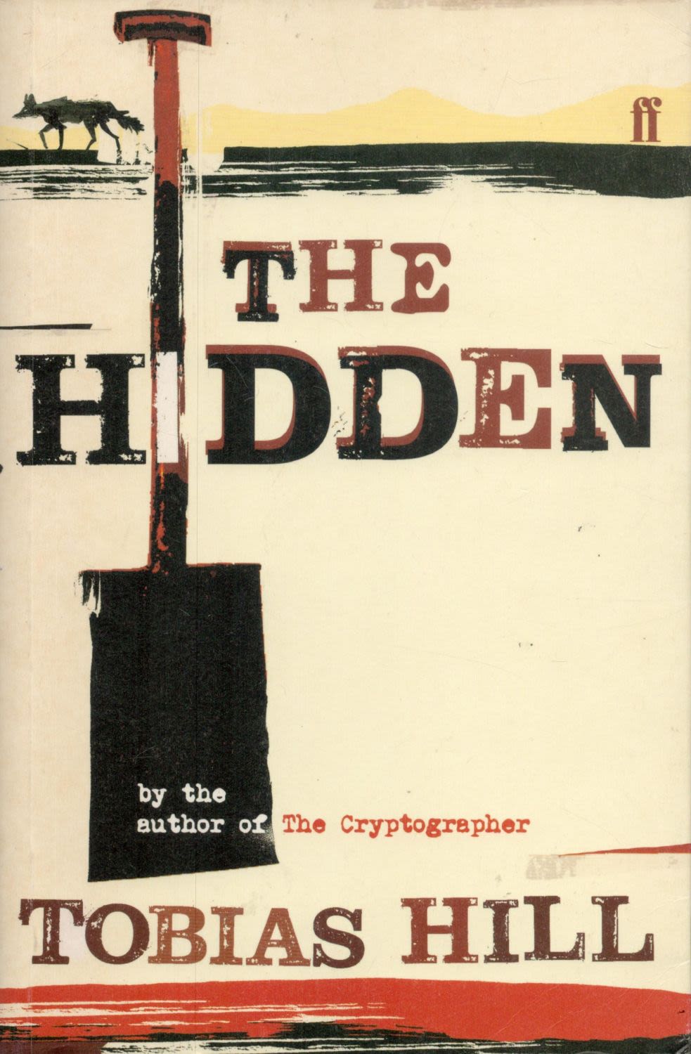 Lot 245: Tobias Hill signed The hidden paperback book. Good...