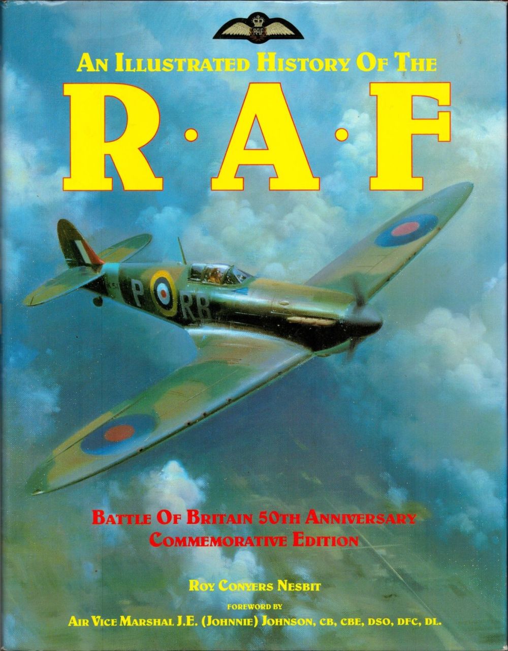 Lot 269: An Illustrated History of The R. A. F....