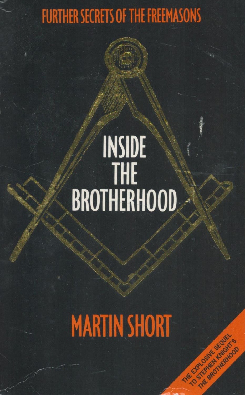 Lot 290: Inside The Brotherhood Further Secrets of the Freemasons...