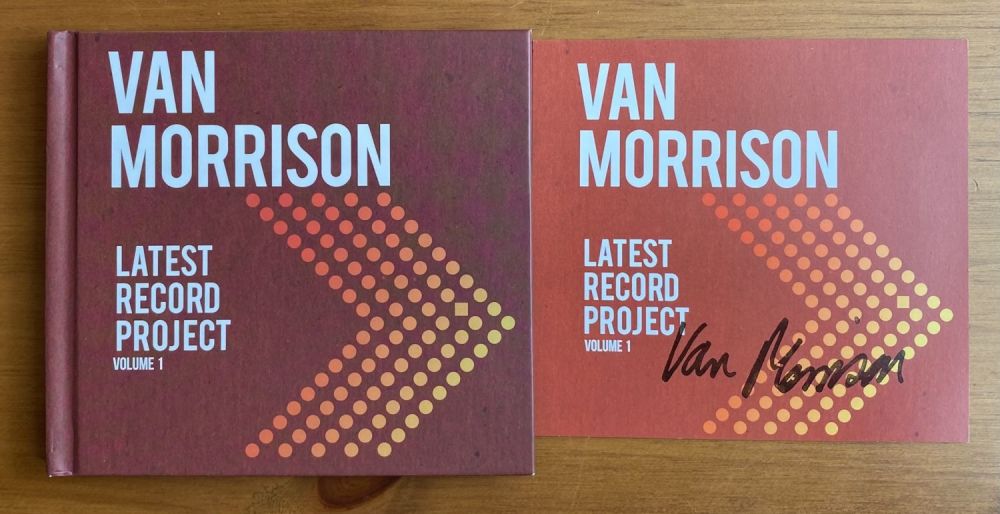 Lot 203: Van Morrison signed Latest Record Project CD insert...