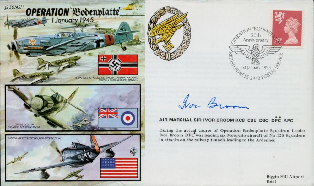 Lot 370: Sir Ivor Broom signed Operation Bodenplatte cover. Good...