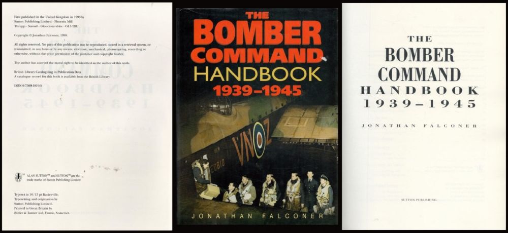 Lot 471: The Bomber Command Handbook 1939 1945 First Edition...