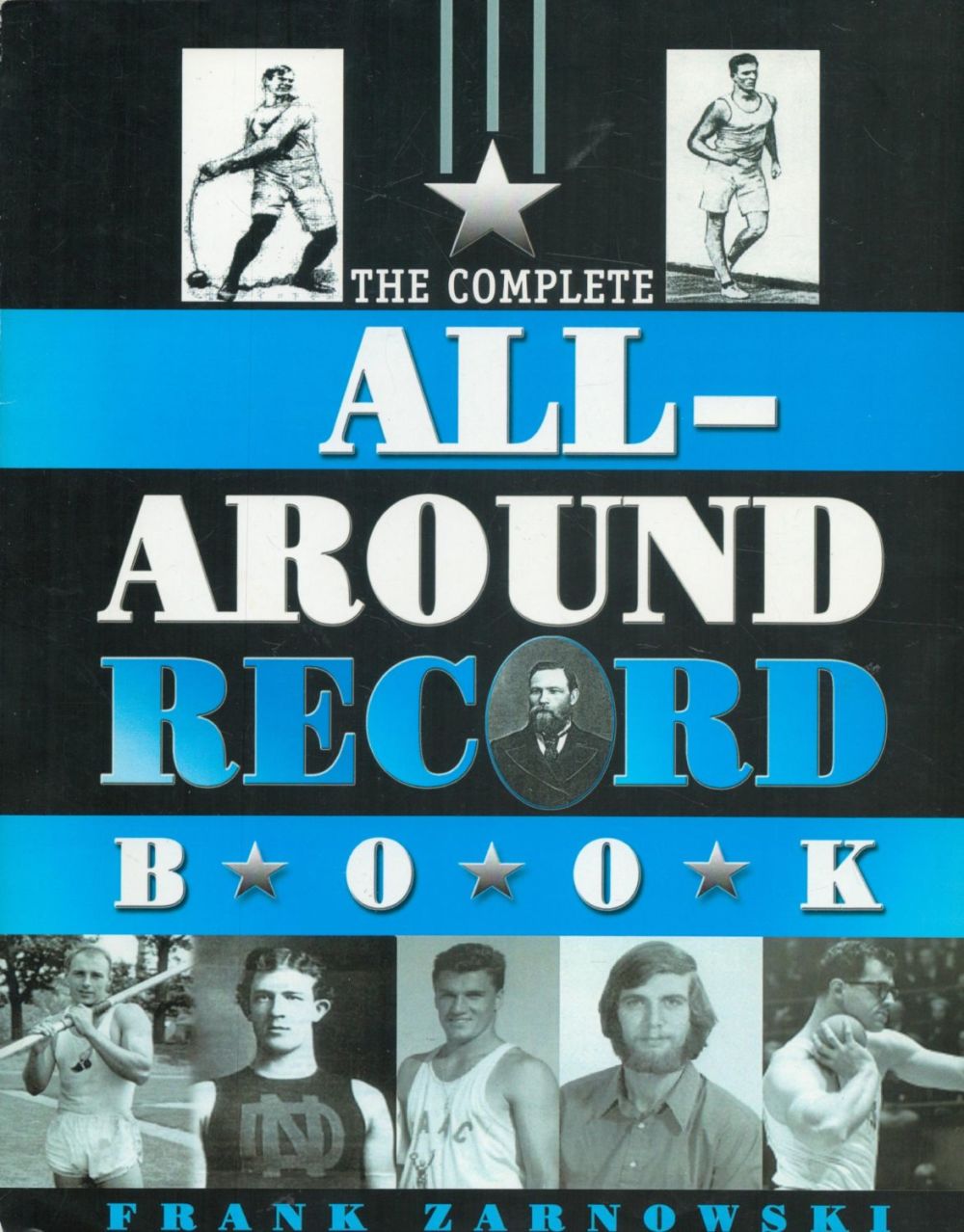 Lot 487: Frank Zarnomski Signed Book, The Complete All-Around Record...