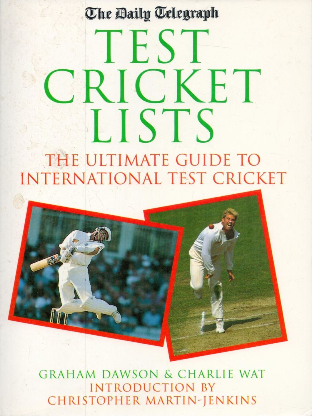 Lot 623: Test Cricket Lists (The Daily Telegraph), The Ultimate...