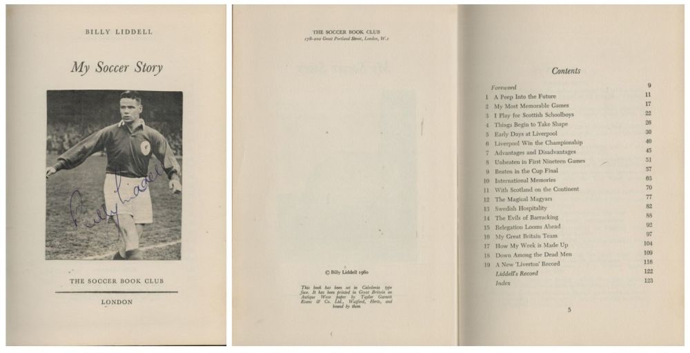 Lot 191: Billy Liddell 1922-2001 Liverpool Legend Signed 1960 Hardback...