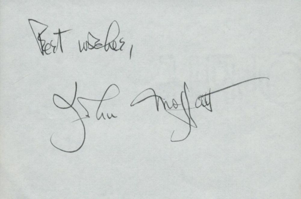Lot 408: John Moffatt signed Autograph page Approx. 4x2.5 Inch....